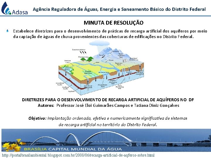 Agência Reguladora de Águas, Energia e Saneamento Básico do Distrito Federal MINUTA DE RESOLUÇÃO