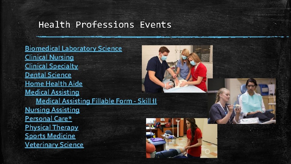 Health Professions Events Biomedical Laboratory Science Clinical Nursing Clinical Specialty Dental Science Home Health