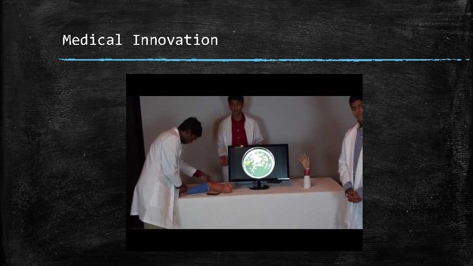 Medical Innovation 
