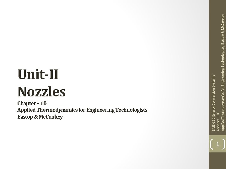 Chapter – 10 Applied Thermodynamics for Engineering Technologists Eastop & Mc. Conkey EME-322 Energy