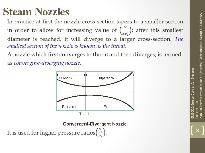 Subsonic Supersonic Entrance Exit Throat EME-322 Energy Conversion Systems Chapter – 10 Applied Thermodynamics