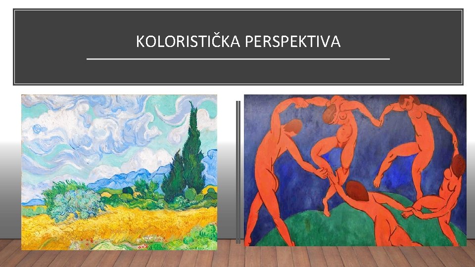 KOLORISTIČKA PERSPEKTIVA 