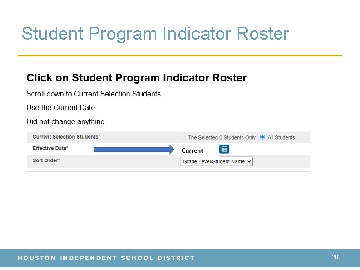 Student Program Indicator Roster 20 