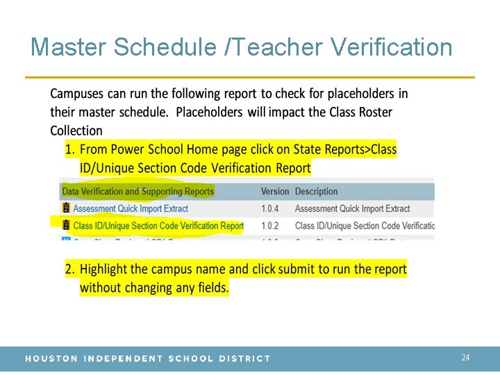 Master Schedule /Teacher Verification 24 