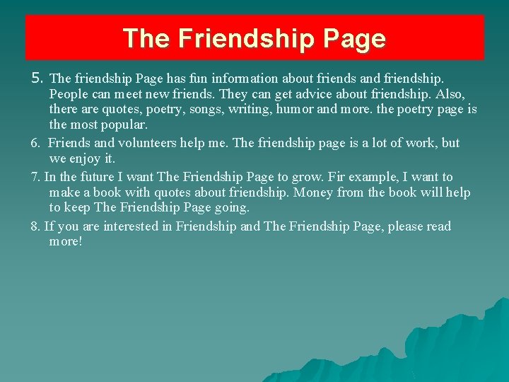 The Friendship Page 5. The friendship Page has fun information about friends and friendship.