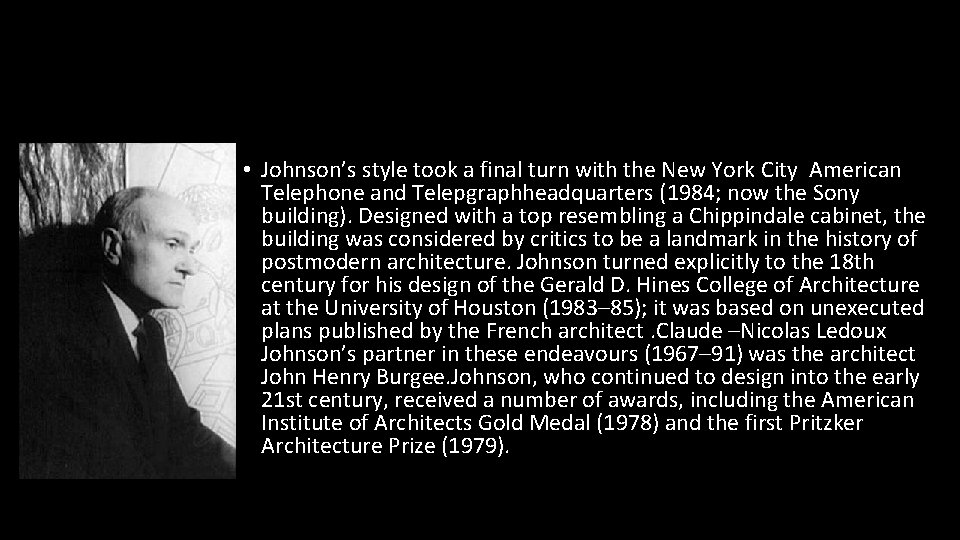  • Johnson’s style took a final turn with the New York City American