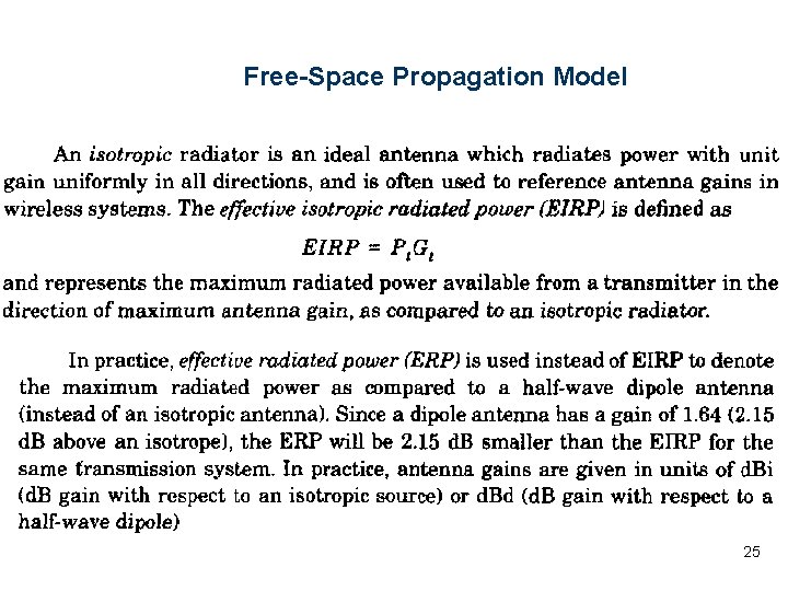 Free-Space Propagation Model 25 Free-Space Propagation Model 25