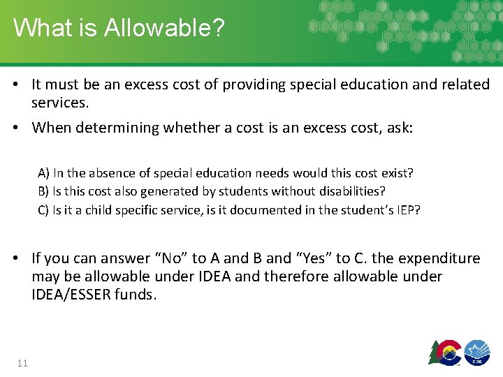 What is Allowable? • It must be an excess cost of providing special education