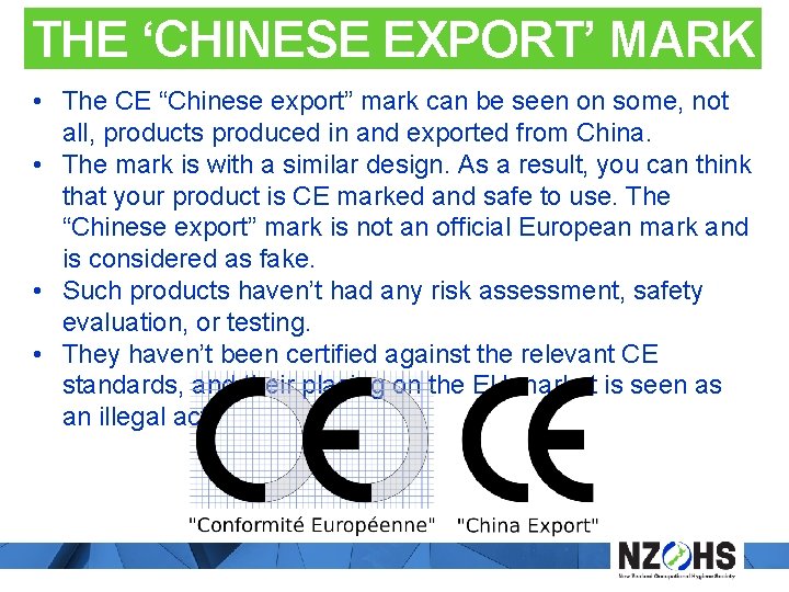 THE ‘CHINESE EXPORT’ MARK • The CE “Chinese export” mark can be seen on