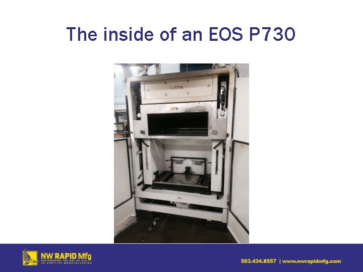 The inside of an EOS P 730 