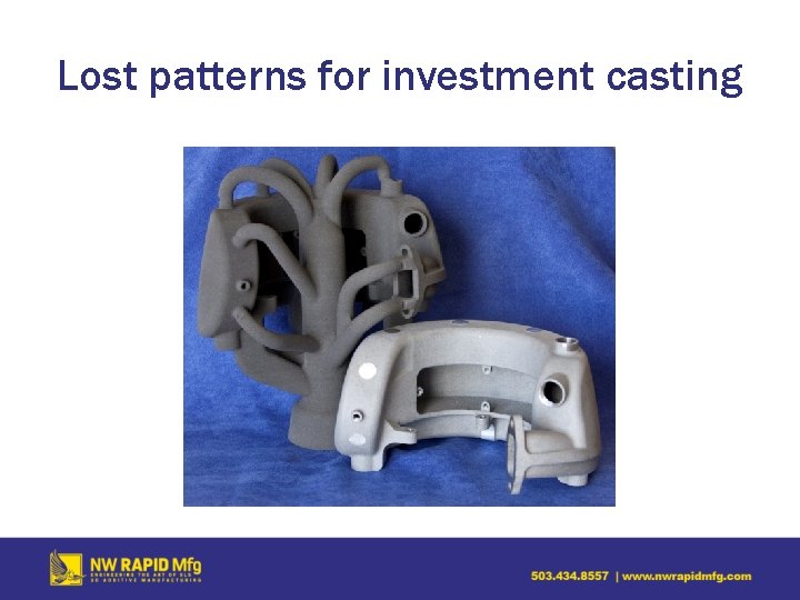 Lost patterns for investment casting 