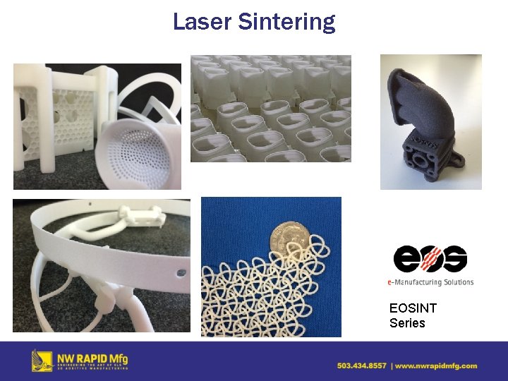 Laser Sintering EOSINT Series 