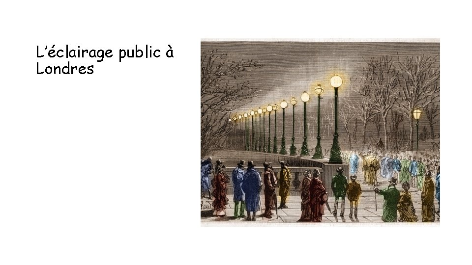 L’éclairage public à Londres 