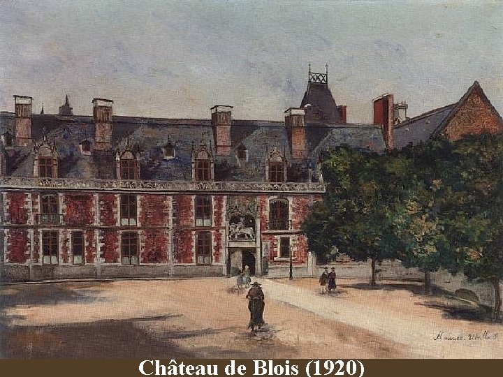 Château de Blois (1920) 