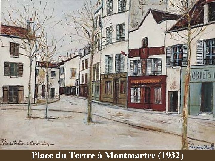Place du Tertre à Montmartre (1932) 