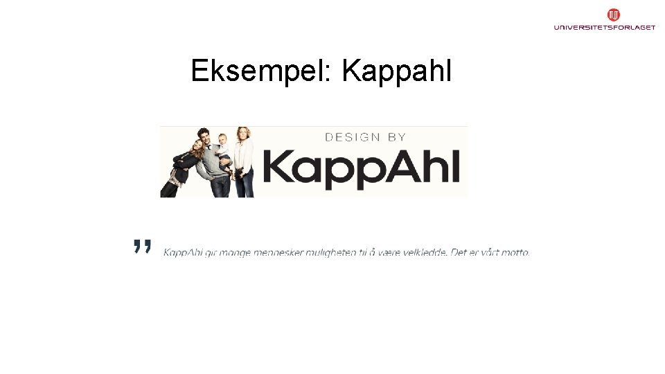 Eksempel: Kappahl 