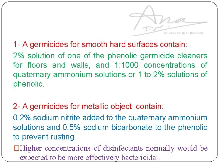 1 - A germicides for smooth hard surfaces contain: 2% solution of one of