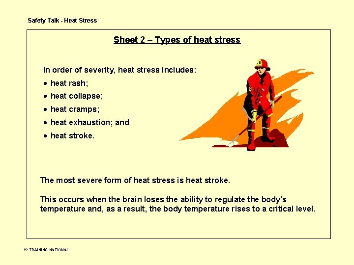 Safety Talk - Heat Stress Sheet 2 – Types of heat stress In order Safety Talk - Heat Stress Sheet 2 – Types of heat stress In order