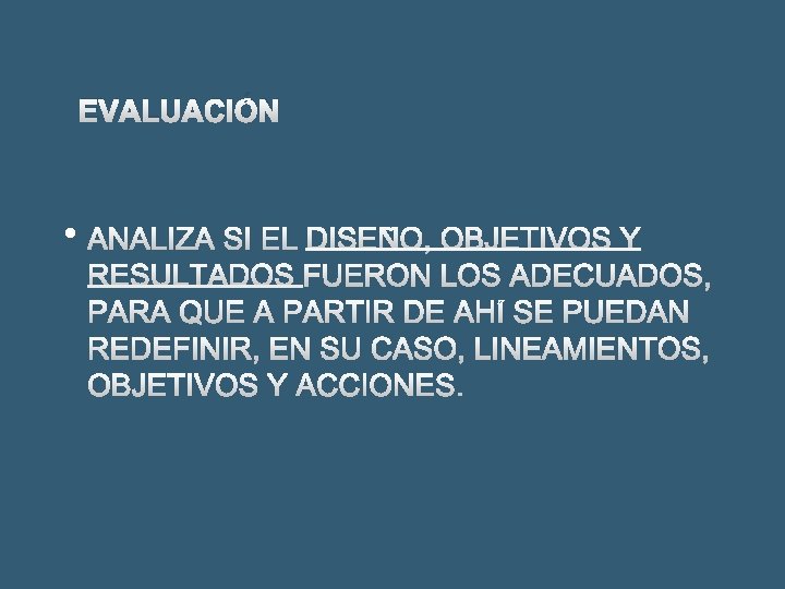 EVALUACIÓN • 