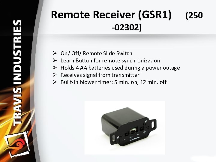 Remote Receiver (GSR 1) ‐ 02302) Ø Ø Ø On/ Off/ Remote Slide Switch