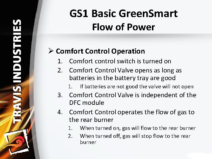 GS 1 Basic Green. Smart Flow of Power Ø Comfort Control Operation 1. Comfort