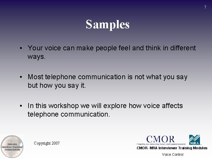 7 Samples • Your voice can make people feel and think in different ways.