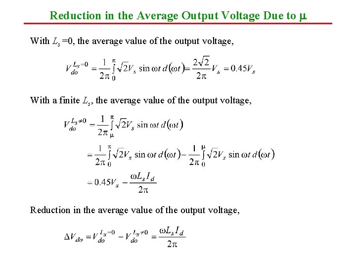 Reduction in the Average Output Voltage Due to m With Ls =0, the average