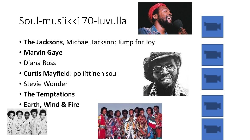 Soul-musiikki 70 -luvulla • The Jacksons, Michael Jackson: Jump for Joy • Marvin Gaye