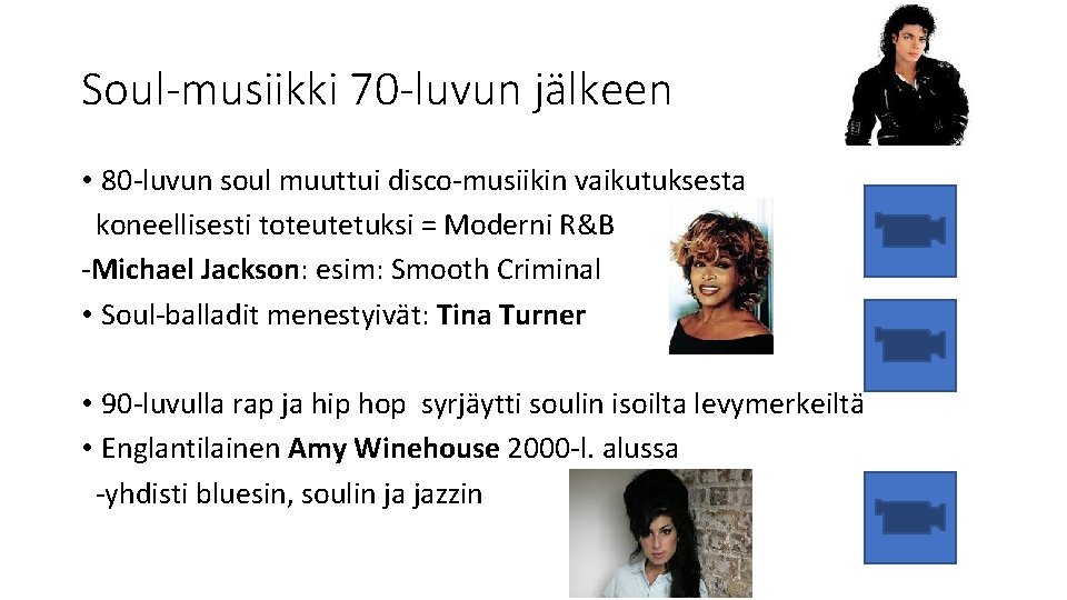 Soul-musiikki 70 -luvun jälkeen • 80 -luvun soul muuttui disco-musiikin vaikutuksesta koneellisesti toteutetuksi =