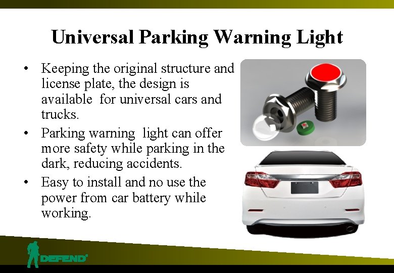 Universal Parking Warning Light • Keeping the original structure and license plate, the design