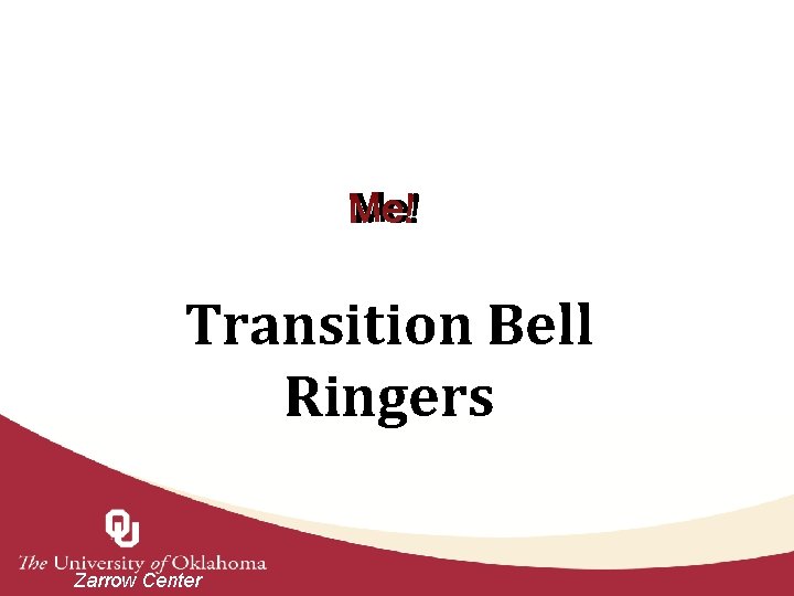 Screenshot of the Me! logo. Transition Bell Ringers Zarrow Center 