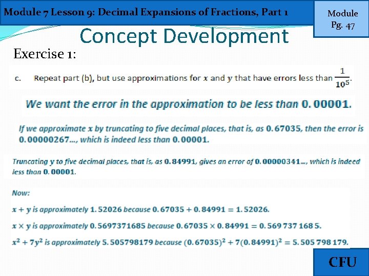 Module 7 Lesson 9: Decimal Expansions of Fractions, Part 1 Exercise 1: Concept Development