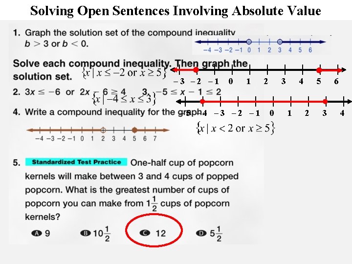 Solving Open Sentences Involving Absolute Value | | | – 3 – 2 –