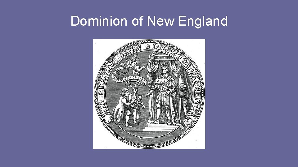 Dominion of New England 