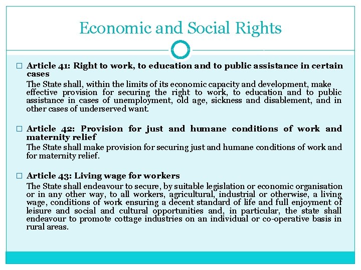 Economic and Social Rights � Article 41: Right to work, to education and to