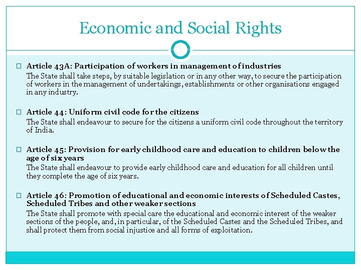 Economic and Social Rights � Article 43 A: Participation of workers in management of