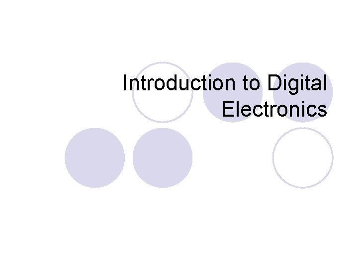 Introduction to Digital Electronics 