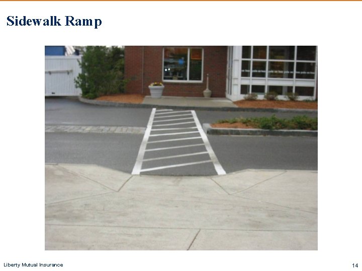 Sidewalk Ramp Liberty Mutual Insurance 14 