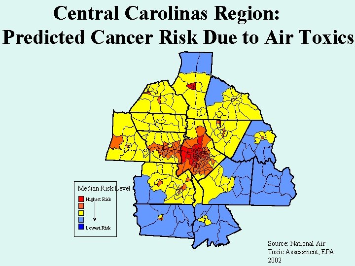 Central Carolinas Region: Predicted Cancer Risk Due to Air Toxics Median Risk Level Highest