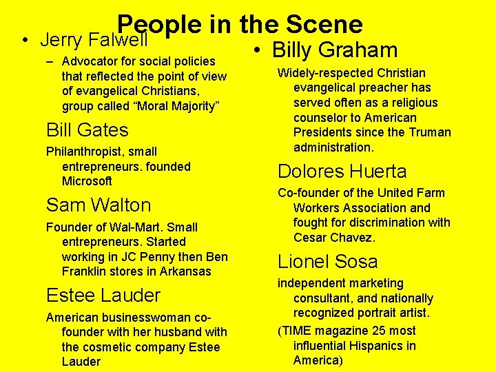  • People in the Scene Jerry Falwell – Advocator for social policies that