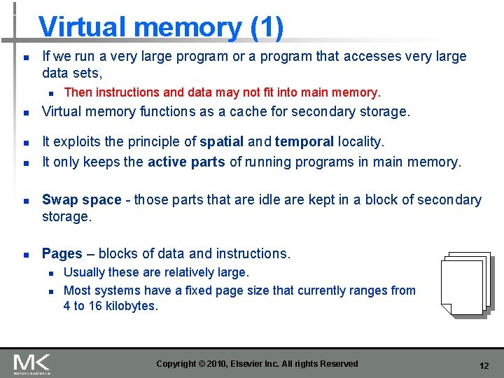 Virtual memory (1) n If we run a very large program or a program