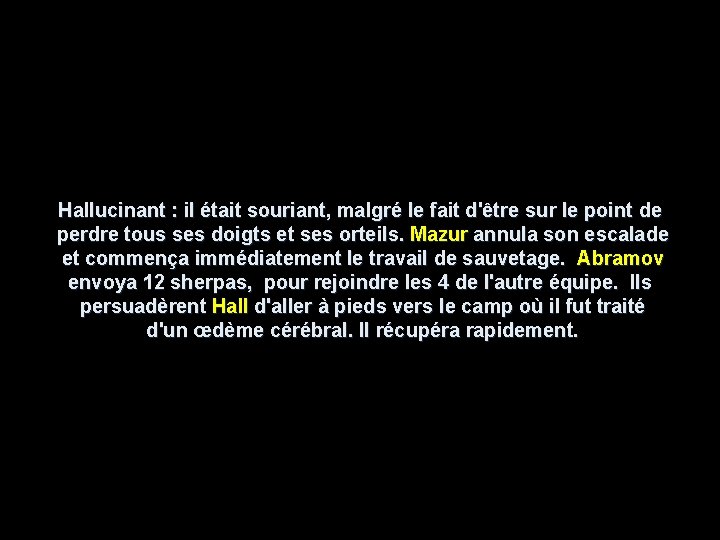 Hallucinant : il était souriant, malgré le fait d'être sur le point de perdre Hallucinant : il était souriant, malgré le fait d'être sur le point de perdre