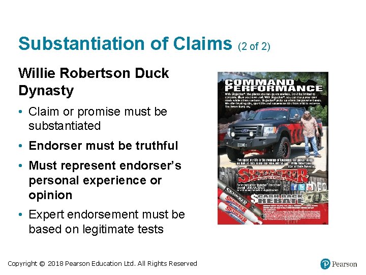 Substantiation of Claims (2 of 2) Willie Robertson Duck Dynasty • Claim or promise