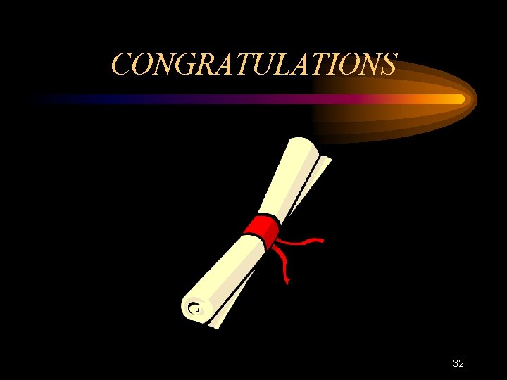 CONGRATULATIONS 32 CONGRATULATIONS 32