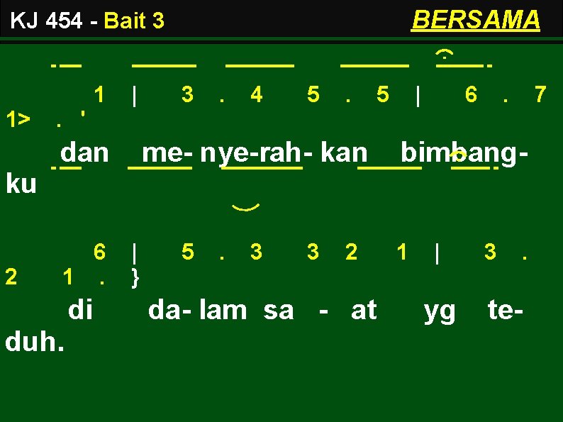 BERSAMA KJ 454 - Bait 3 1 1> | 3 . 4 5 .