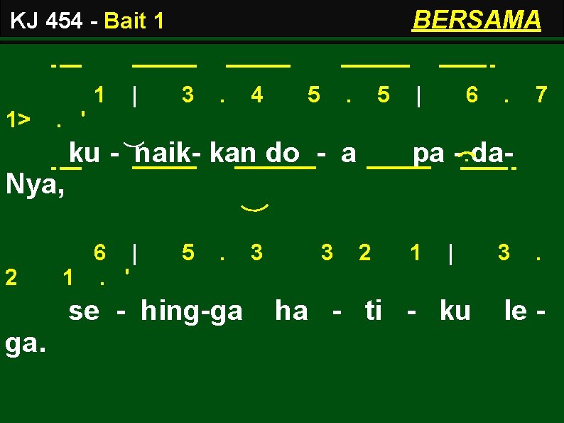 BERSAMA KJ 454 - Bait 1 1 1> | 3 . 4 5 .