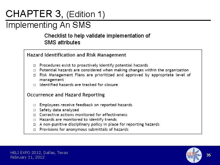 CHAPTER 3, (Edition 1) Implementing An SMS Checklist to help validate implementation of SMS