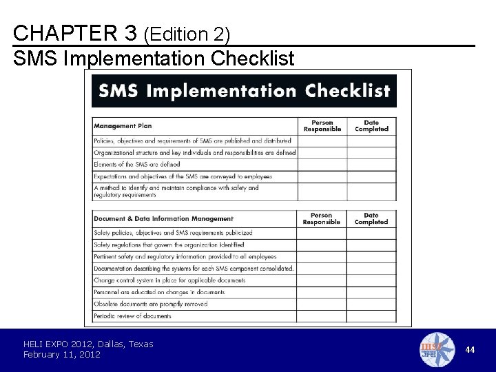 CHAPTER 3 (Edition 2) SMS Implementation Checklist HELI EXPO 2012, Dallas, Texas February 11,