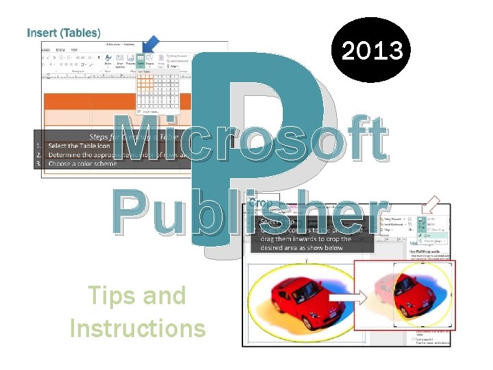 P 2013 Microsoft Publisher Tips and Instructions 