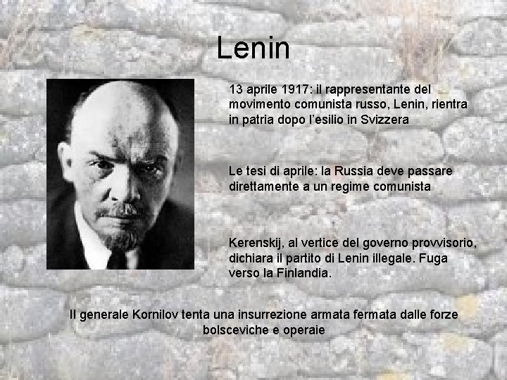 Lenin 13 aprile 1917: il rappresentante del movimento comunista russo, Lenin, rientra in patria